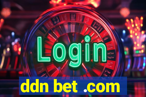 ddn bet .com